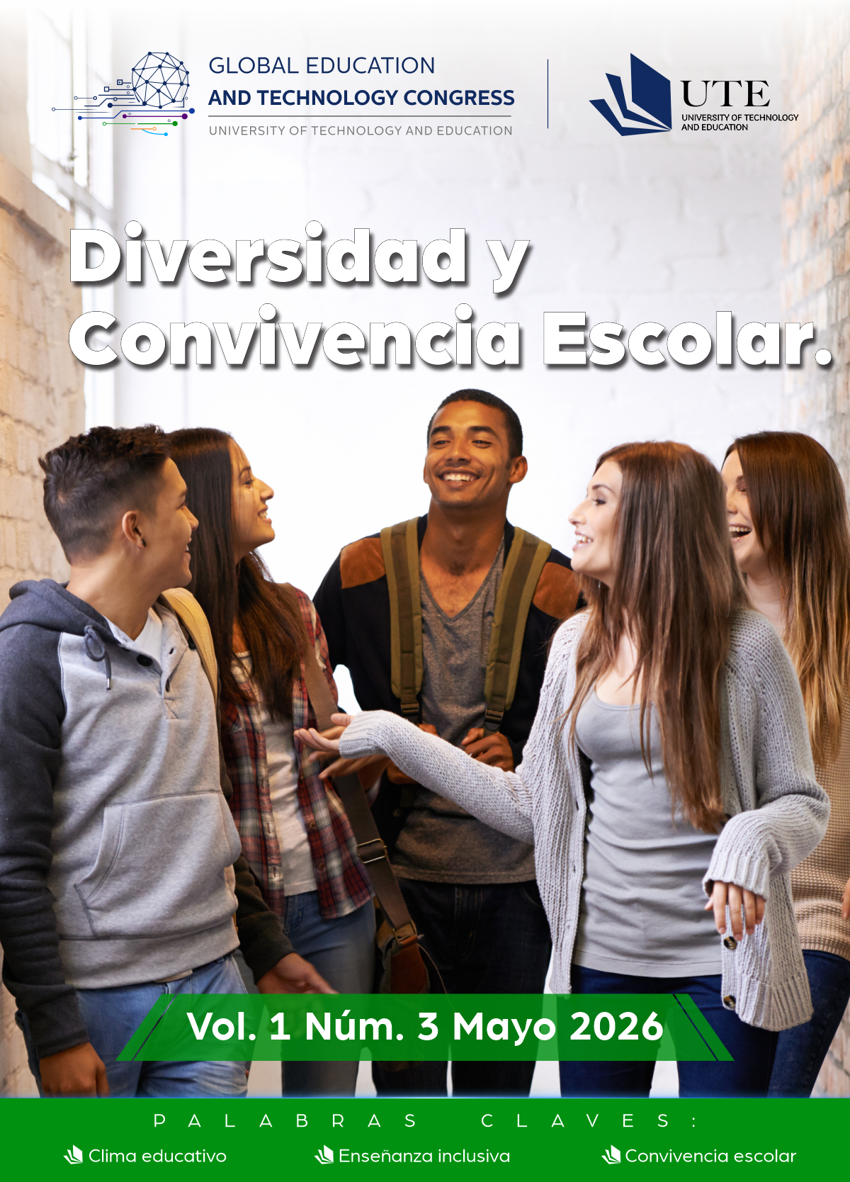 					Ver Vol. 1 Núm. 3 (2026): Diversidad y Coexistencia Escolar
				